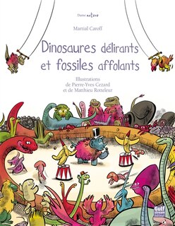 Front cover_Dinosaures délirants et fossiles affolants
