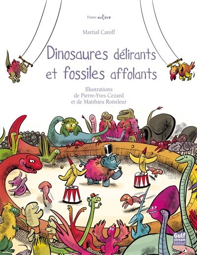 Front cover_Dinosaures délirants et fossiles affolants