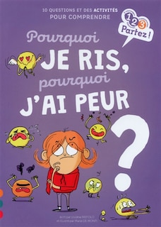 Front cover_Pourquoi je ris, pourquoi j'ai peur ?
