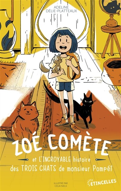 Front cover_Zoé Comète et l'incroyable histoire des trois chats de monsieur Pompéï