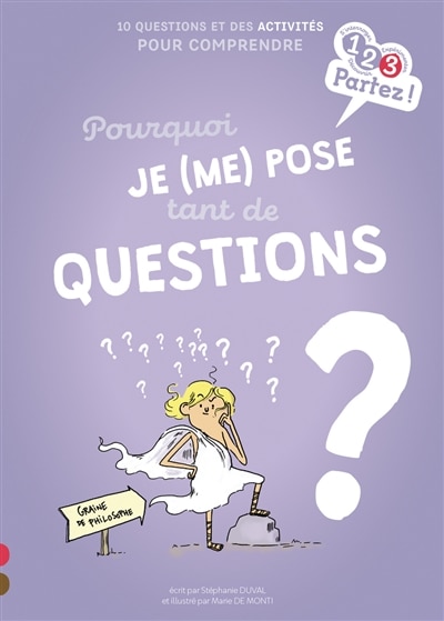 Couverture_Pourquoi je (me) pose tant de questions ?