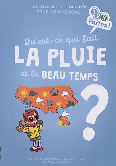 Couverture_Qu'est-ce qui fait la pluie et le beau temps ?