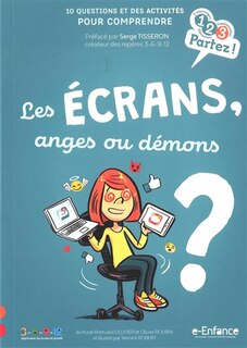 Front cover_Les écrans, anges ou démons ?