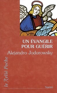 Couverture_Un Evangile pour guérir
