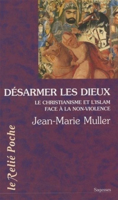 Couverture_Désarmer les dieux