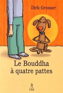 Couverture_Le Bouddha à quatre pattes