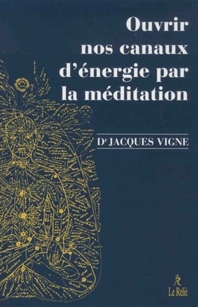 Front cover_Ouvrir nos canaux d'énergie par la méditation