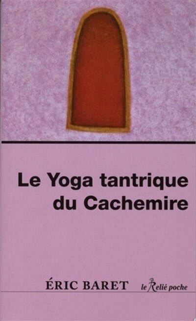 Couverture_Le yoga tantrique du Cachemire