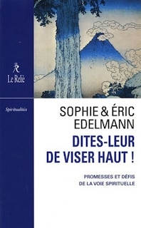 Front cover_Dites-leur de viser haut !