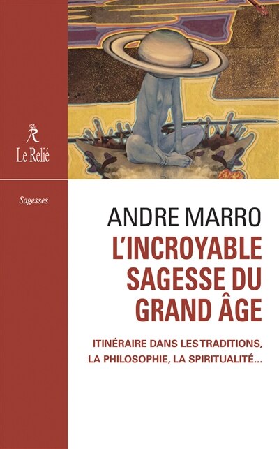 Front cover_L' incroyable sagesse du grand âge