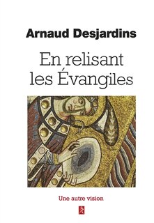 Couverture_En relisant les Evangiles : une autre vision
