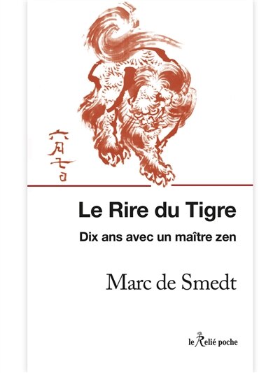 Front cover_Le rire du tigre : dix ans avec un maître zen