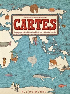 Couverture_Cartes : voyage parmi mille curiosités et merveilles du monde