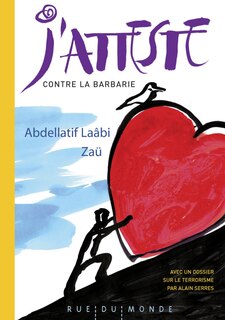 Couverture_J'atteste : contre la barbarie