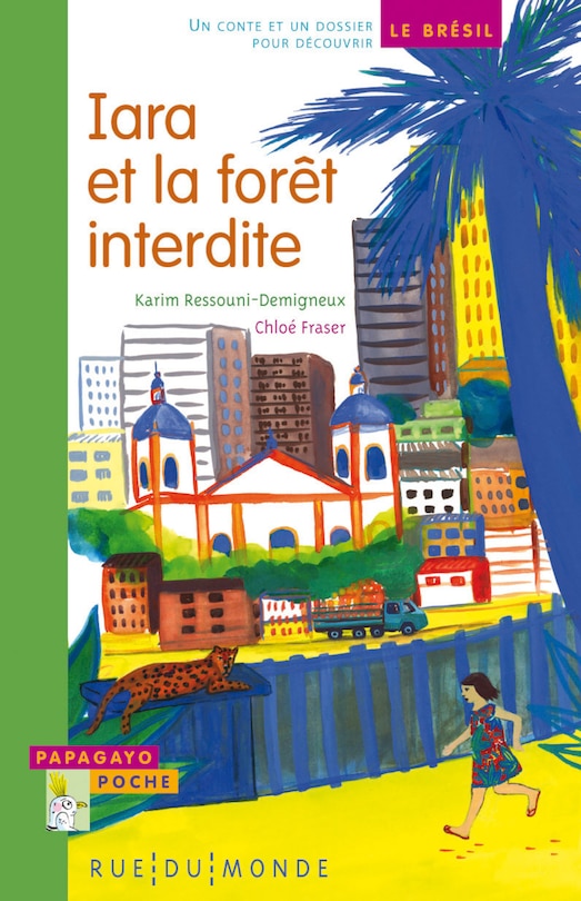 Front cover_Iara et la forêt interdite : un conte et un dossier pour découvrir le Brésil