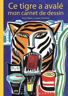 Front cover_Ce tigre a avalé mon carnet de dessin