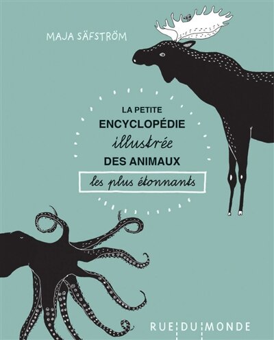 Couverture_La petite encyclopédie illustrée des animaux les plus étonnants