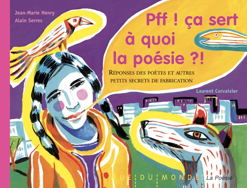 Front cover_Pff ! ça sert à quoi la poésie ?! : réponses des poètes et autres petits secrets de fabrication