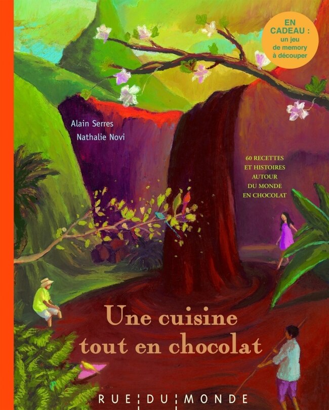 Couverture_Une cuisine tout en chocolat : recettes autour du monde et du chocolat