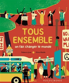 Front cover_Tous ensemble : on fait changer le monde