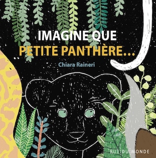Couverture_Imagine que Petite panthère...