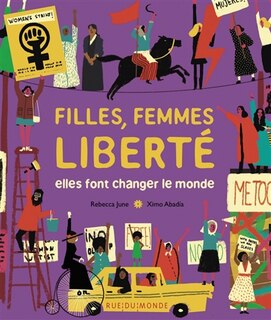 Couverture_Filles, femmes, liberté : elles font changer le monde