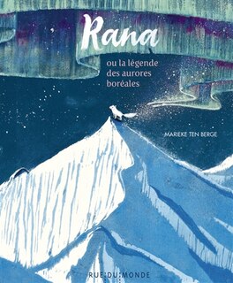 Front cover_Rana ou La légende des aurores boréales