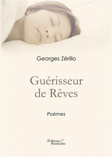 Front cover_Gu&eacute;risseur de R&ecirc;ves
