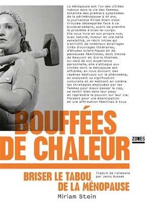 Bouffées de chaleur: briser le tabou de la ménopause