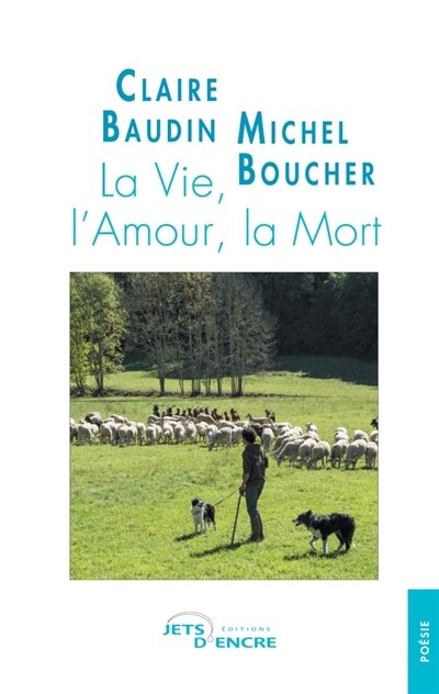 Couverture_La Vie, l'Amour, la Mort