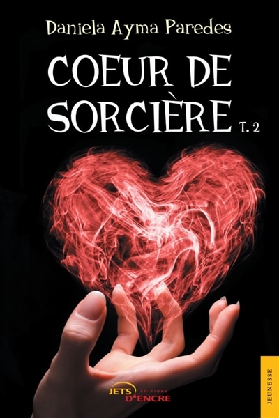 Coeur de sorcière (t. 2)