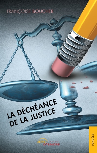 Front cover_La D&eacute;ch&eacute;ance de la justice