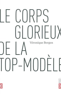 Front cover_Le corps glorieux de la top-modèle