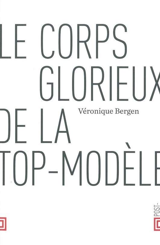 Front cover_Le corps glorieux de la top-modèle