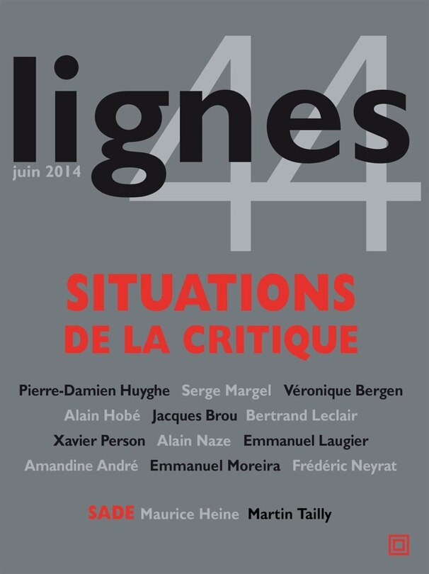 Front cover_Lignes, n°44. Situations de la critique