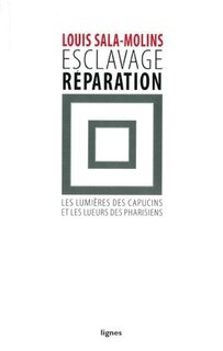 Couverture_Esclavage réparation