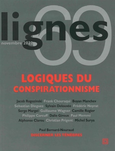 Couverture_Lignes, n°69. Logiques du conspirationnisme