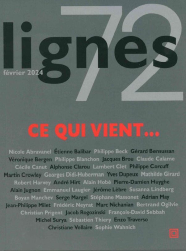 Couverture_Lignes, n°72. Ce qui vient...