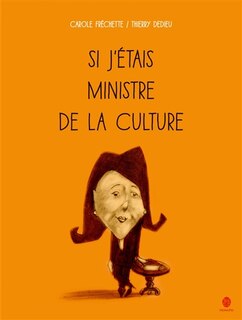 Couverture_Si j'&eacute;tais ministre de la culture