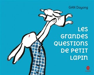 Front cover_Les grandes questions de Petit Lapin