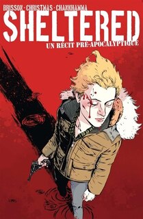 Sheltered: un récit pré-apocalyptique