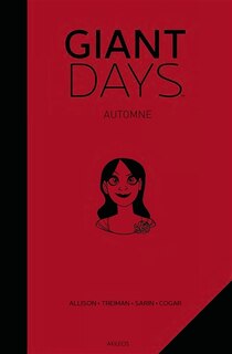 Front cover_Giant days : nos années fac, Vol. 1. 1ère année, automne