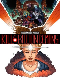 Couverture_Kill 6 billion demons, Vol. 1