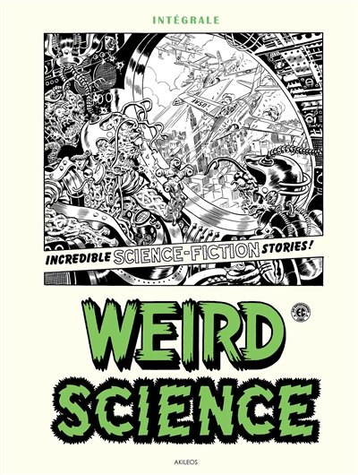 Weird science: intégrale