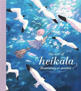 The art of Heikala: illustrations et pensées