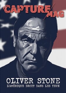 Couverture_Capture Mag, n°2. Oliver Stone