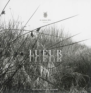 Lueur: photos & poèmes