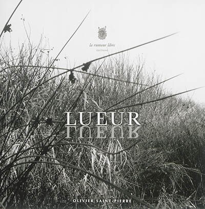 Lueur: photos & poèmes
