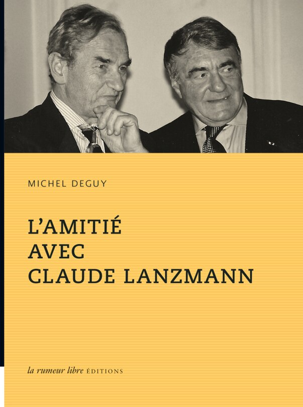 L' amitié avec Claude Lanzmann