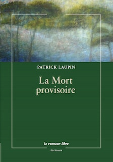 Front cover_La mort provisoire